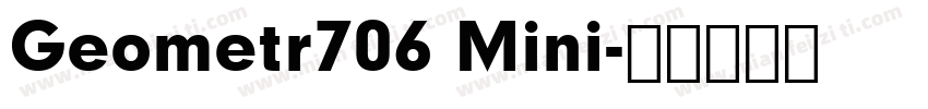 Geometr706 Mini字体转换